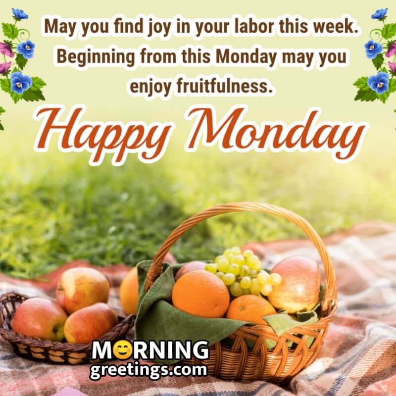 Happy Monday Fruitful Wish