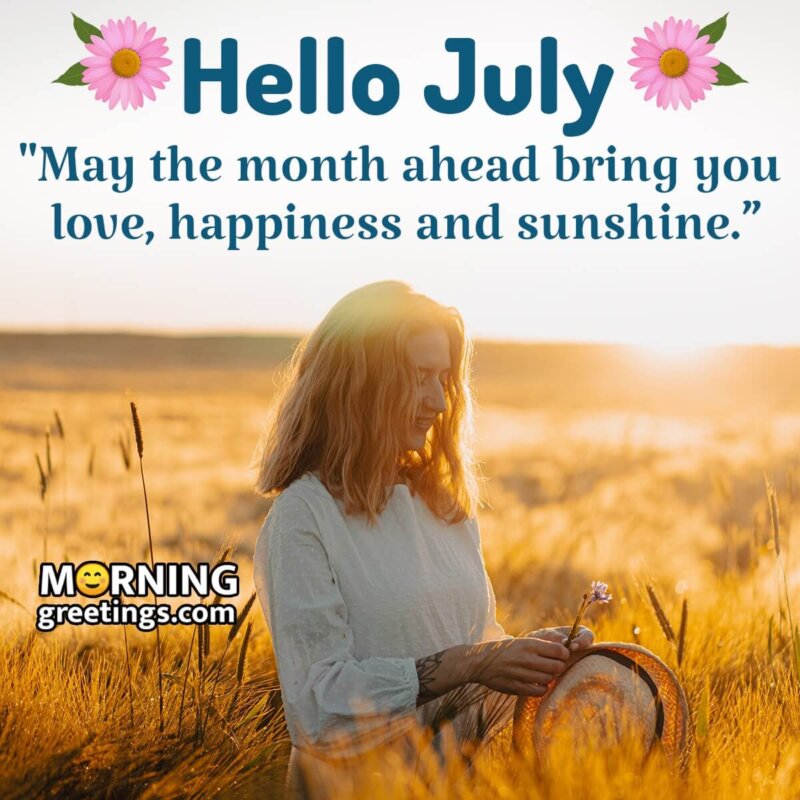 Hello July Wish