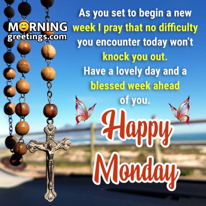 Lovely Blessed Happy Monday Picture