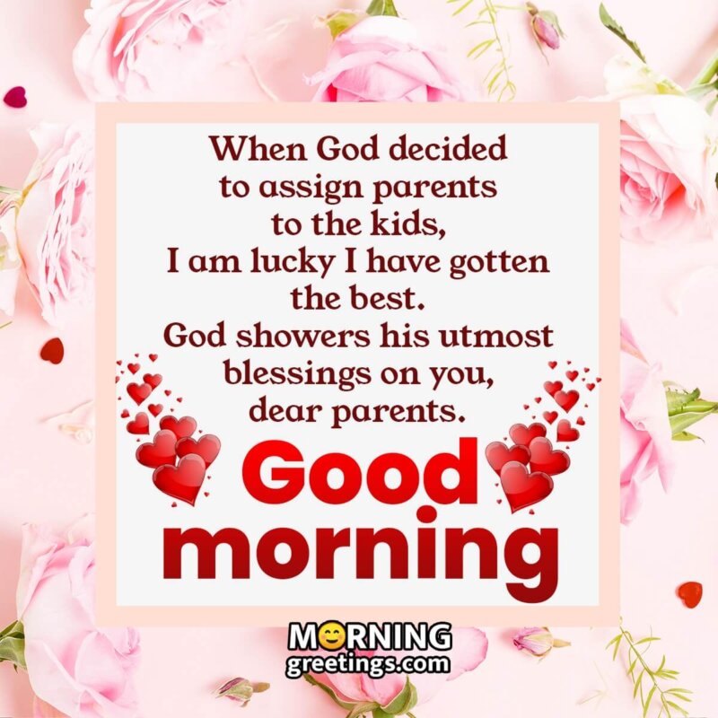 Good Morning Blessings For Parents