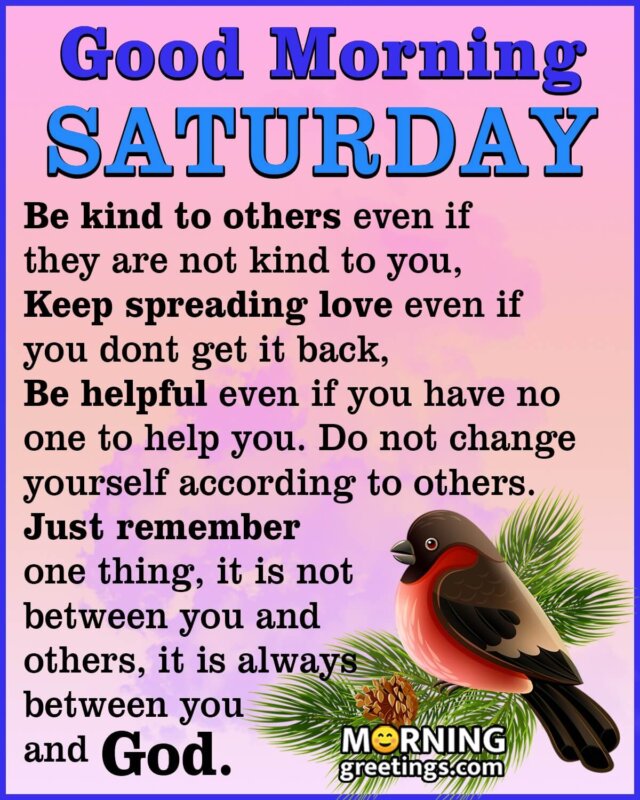 50 Splendid Saturday Quotes Wishes Pics - Morning Greetings ...