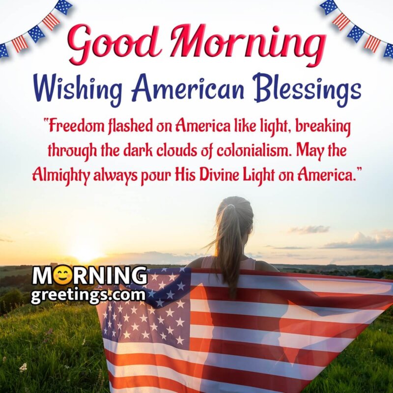 Good Morning Wishing American Blessings
