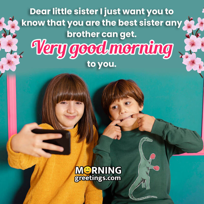 Sibling Sunrises: Good Morning Images for Brothers and Sisters