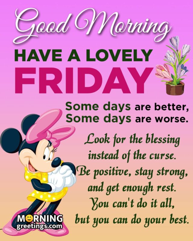 50 Fantastic Friday Quotes Wishes Pics - Morning Greetings – Morning Quotes  And Wishes Images