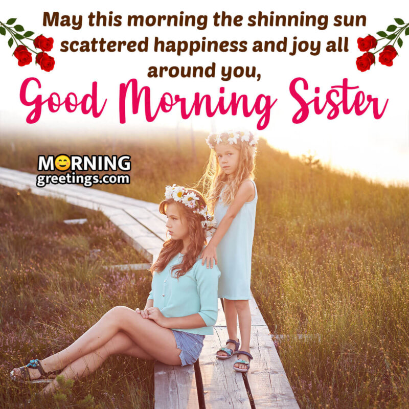 Good Morning Sister Wish