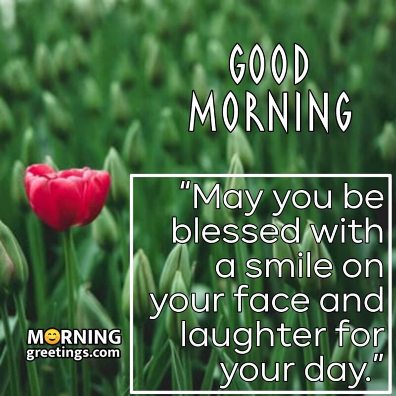 Good Morning Smile Blessing