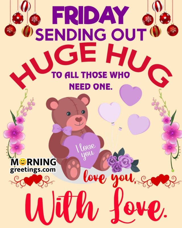 Happy Friday Hug With Love