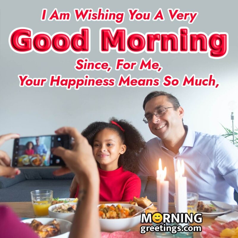 Wishing Good Morning To Father