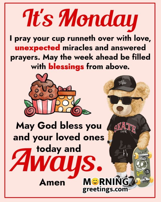 Its Monday God Bless You
