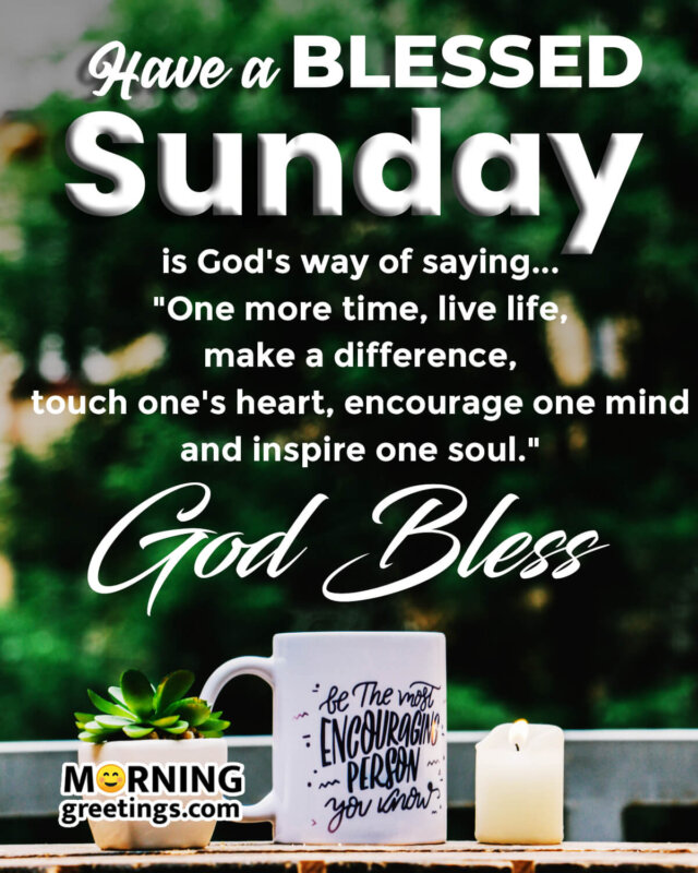 50 Best Sunday Morning Quotes Wishes Pics - Morning Greetings ...