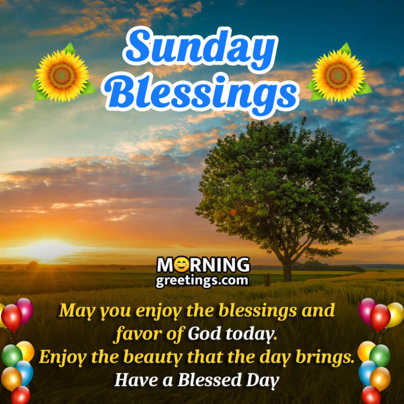 Enjoy Sunday Blessings