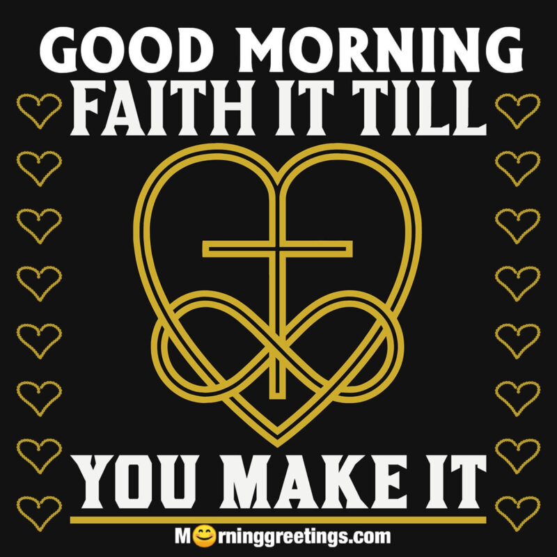 30 Good Morning Christian Faith Quotes - Morning Greetings ...