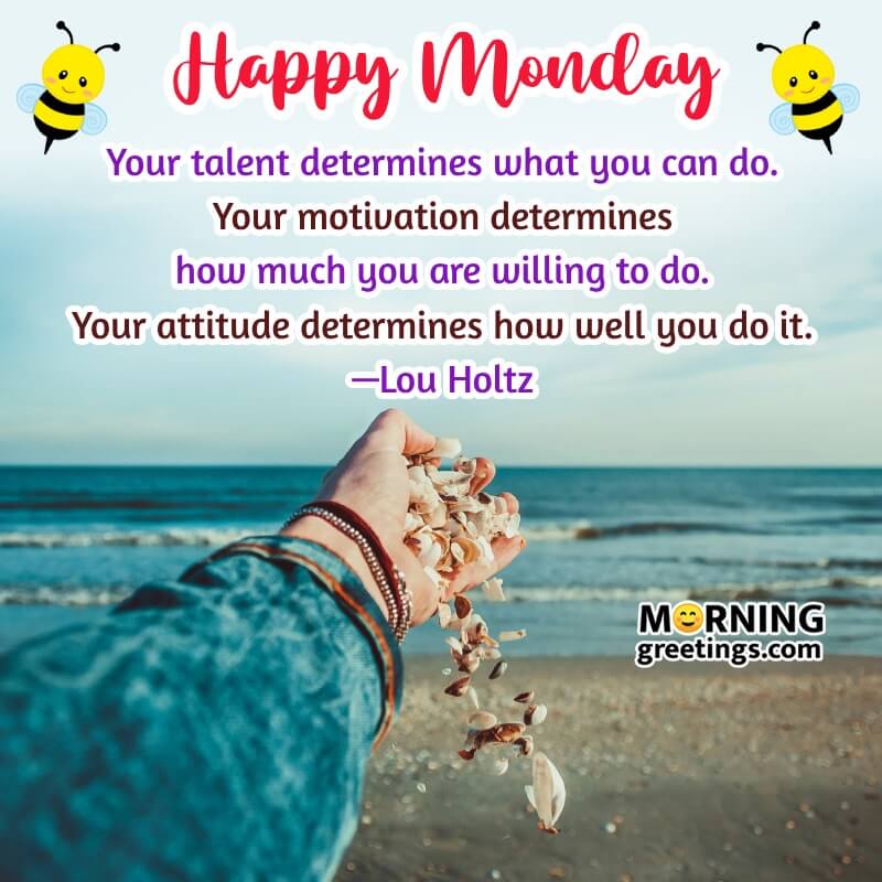 Happy Monday Motivational Quotes