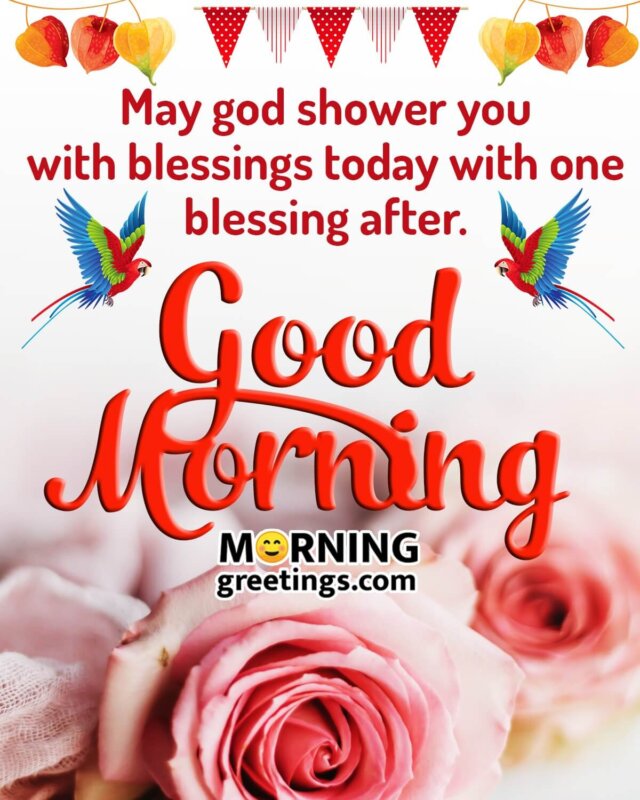 Good Morning Blessing Shower