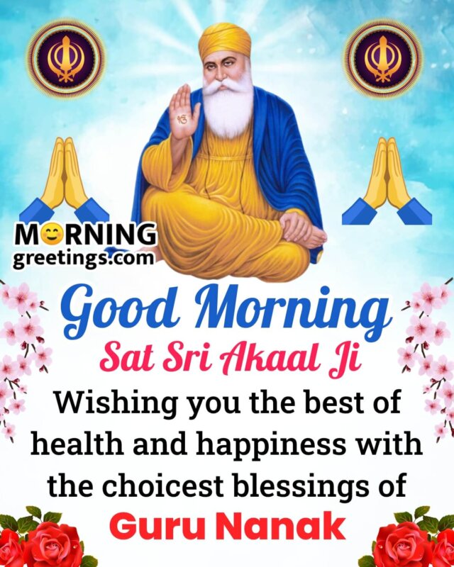 Good Morning Sat Sri Akaal Ji Wish