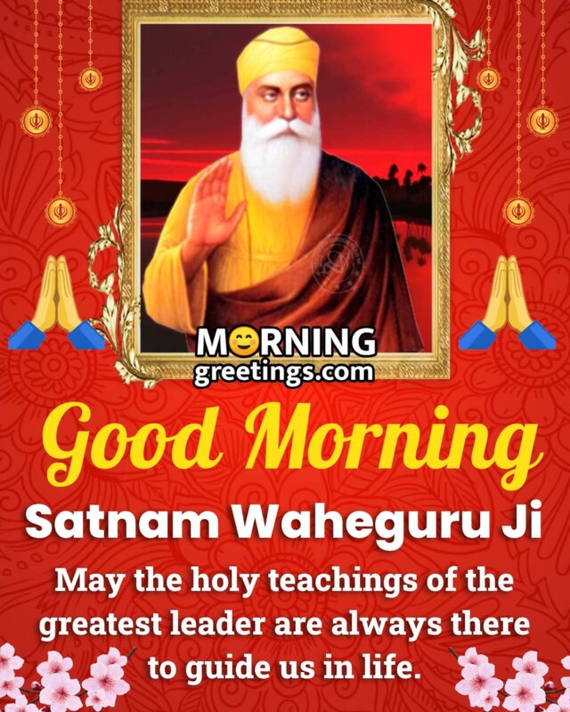 Good Morning Satnam Waheguru Ji Blessings