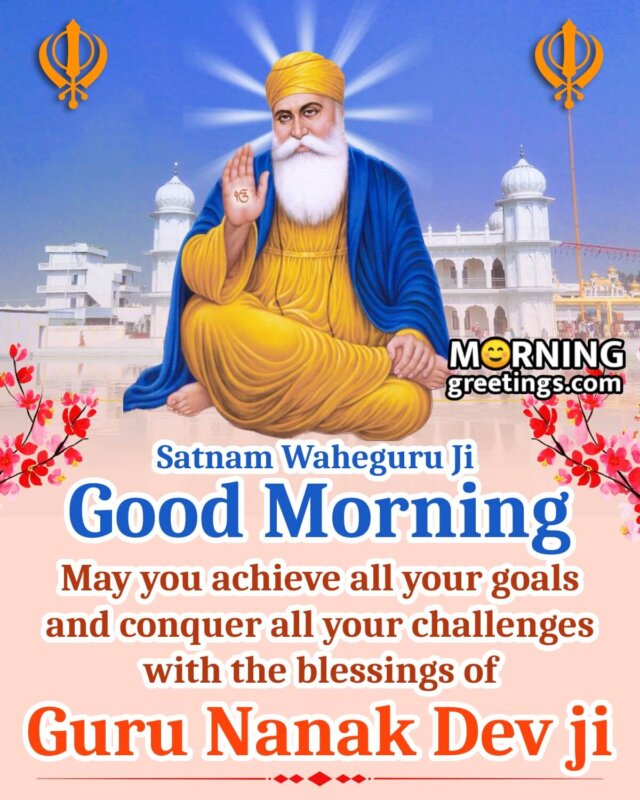 Good Morning Satnam Waheguru Ji Wish