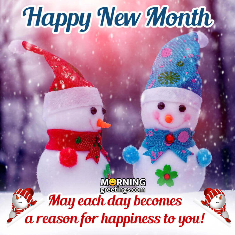 New Month, New Reason For Happiness