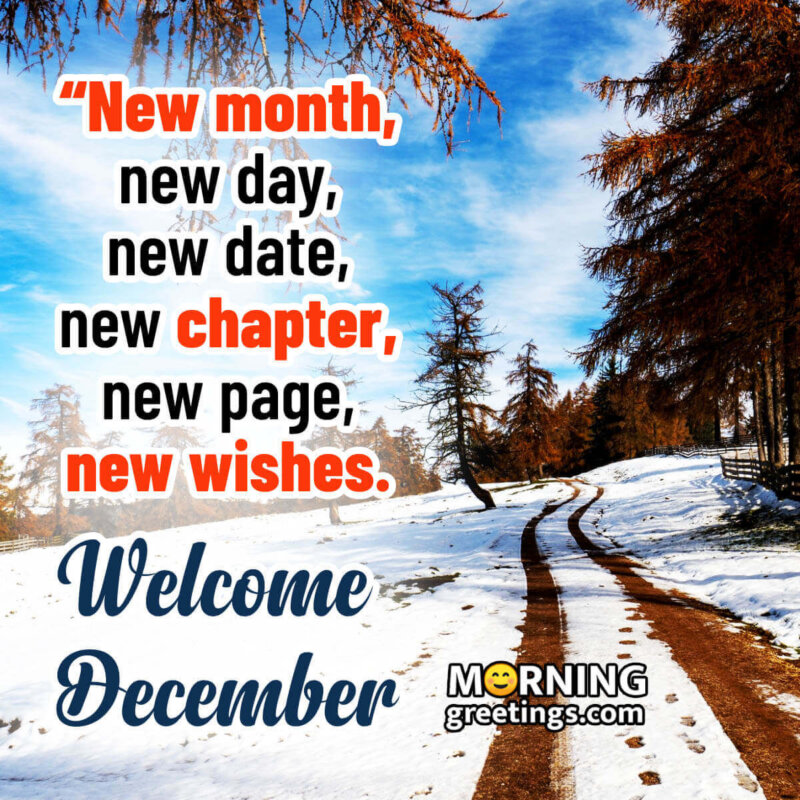 Welcome December, New Month, New Chapter
