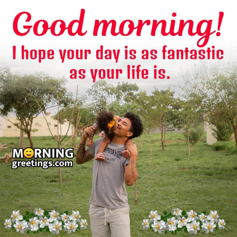 Good Morning Wish For Father