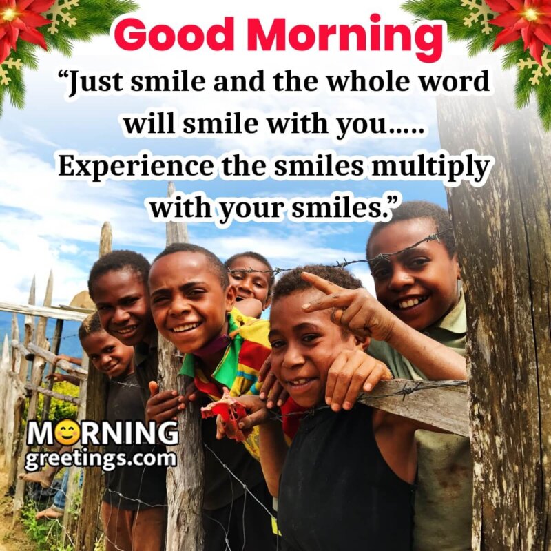 Good Morning Just Smile Quote