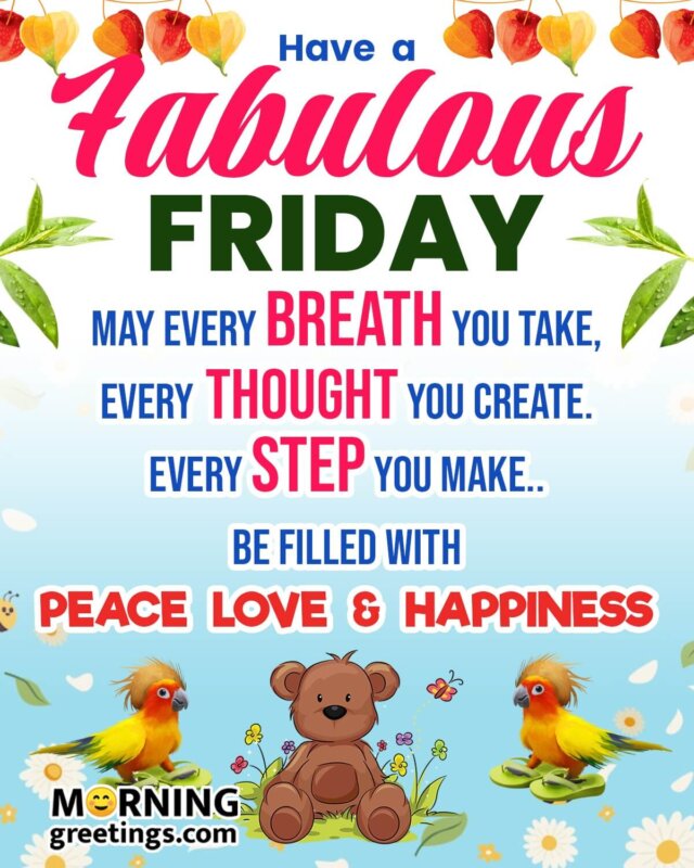 50 Fantastic Friday Quotes Wishes Pics - Morning Greetings – Morning Quotes  And Wishes Images