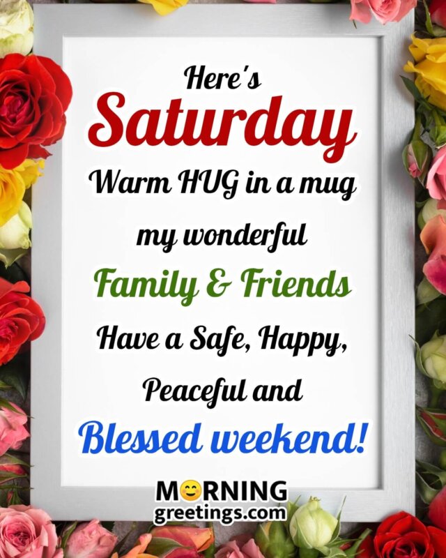 Saturday Hug For Family Friends