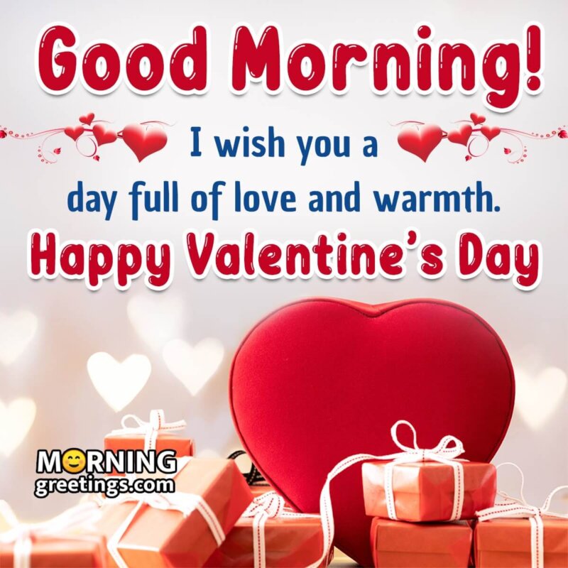 Good Morning Happy Valentine's Day Wish Image