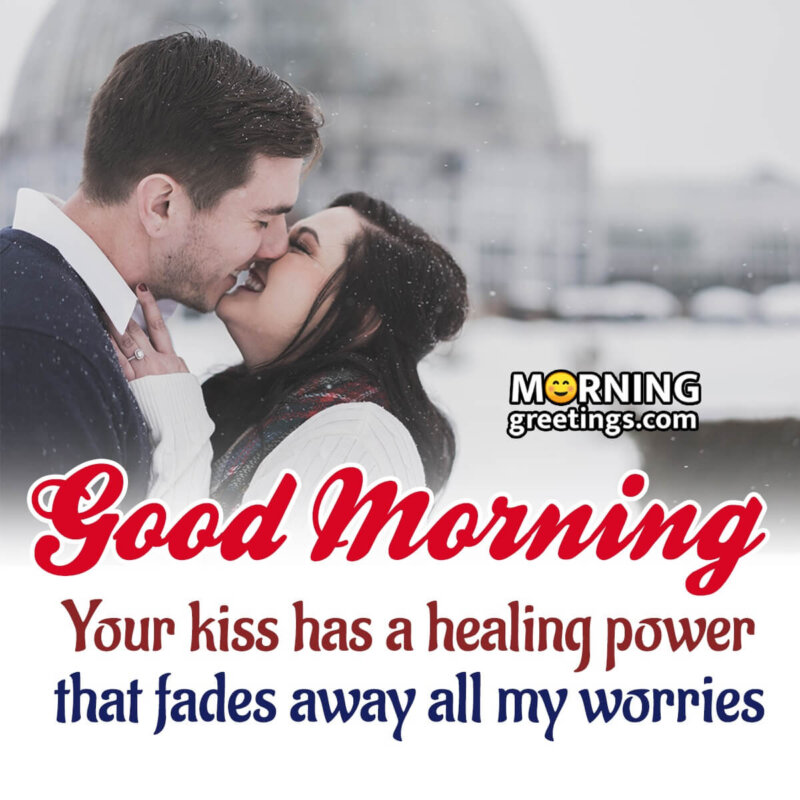 Good Morning Kiss Message For Love