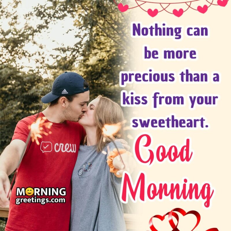 Good Morning Kiss Quote For Sweet Heart