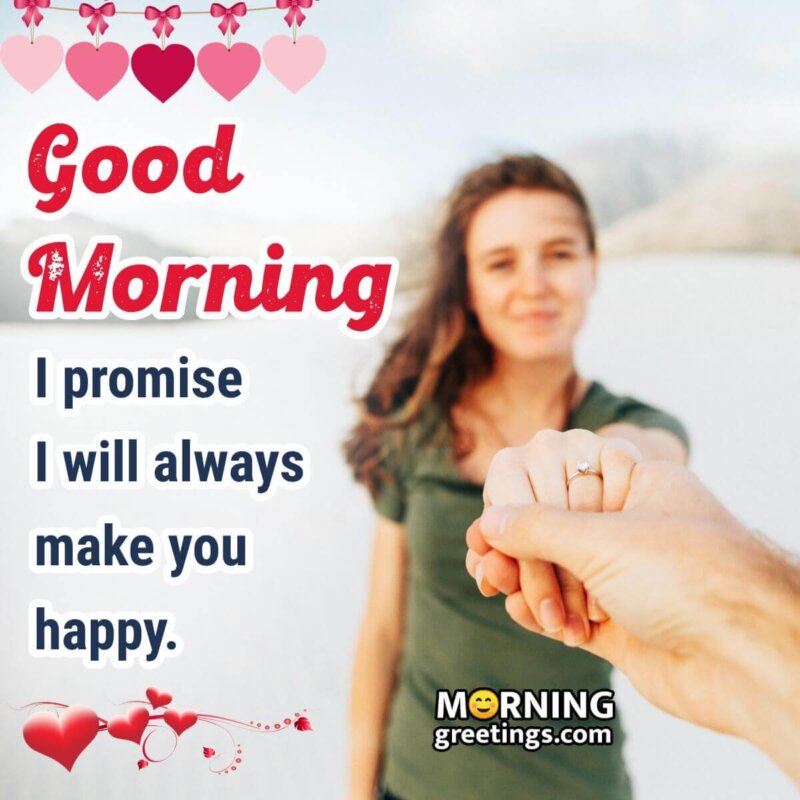 Good Morning Promise Quotes And Messages Cards