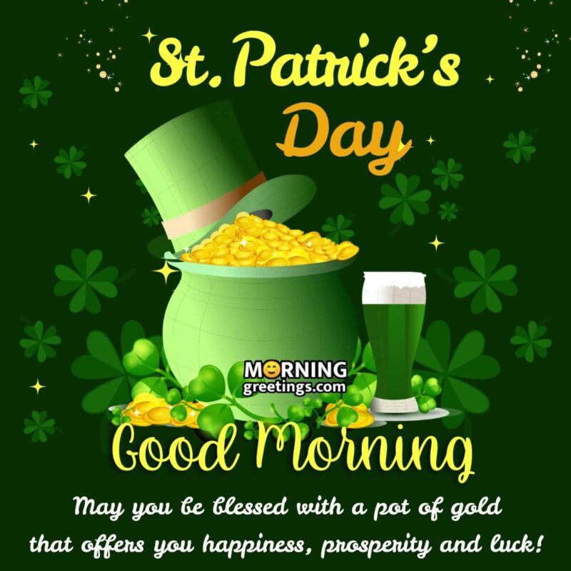 Good Morning St. Patrick’s Day Blessings