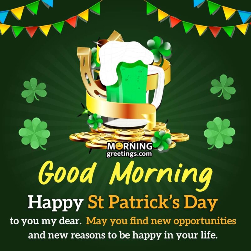 Good Morning St. Patrick’s Day For Friend