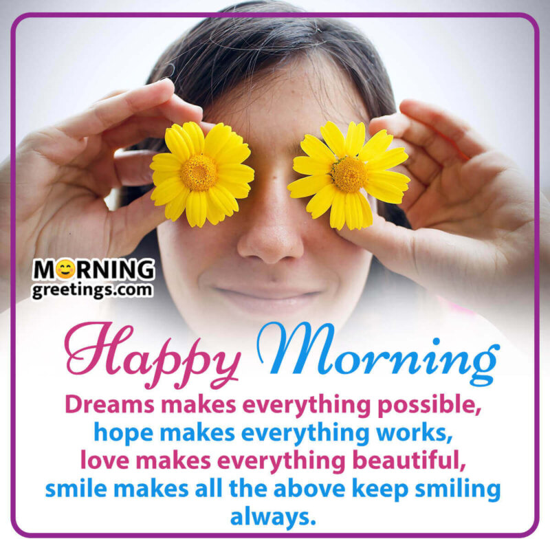 20 Good Morning Happiness Quotes Images - Morning Greetings ...