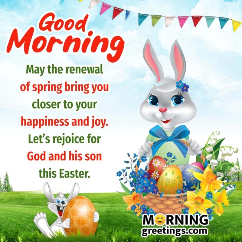 Good Morning Happy Easter Greeting Card
