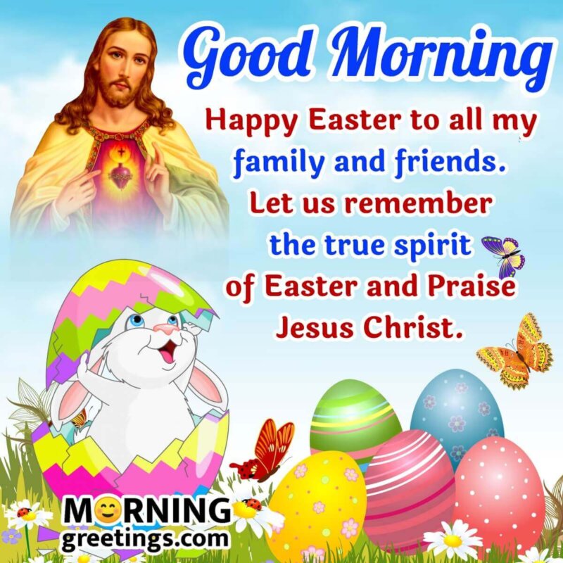 Good Morning Happy Easter Greeting Cards