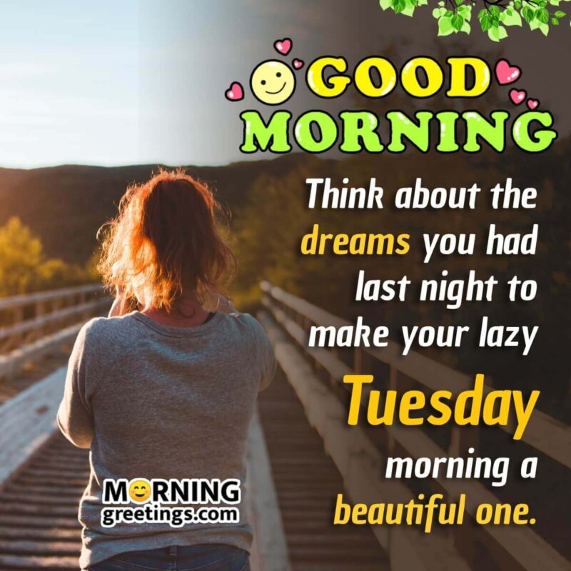Positive Blessed Good Morning Tuesday Quotes
