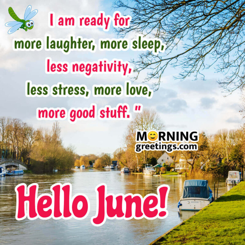 Best June Morning Quotes And Wishes