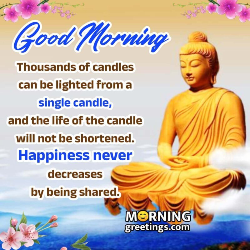 Wonderful Morning Blessings Of Buddha Quote Pic