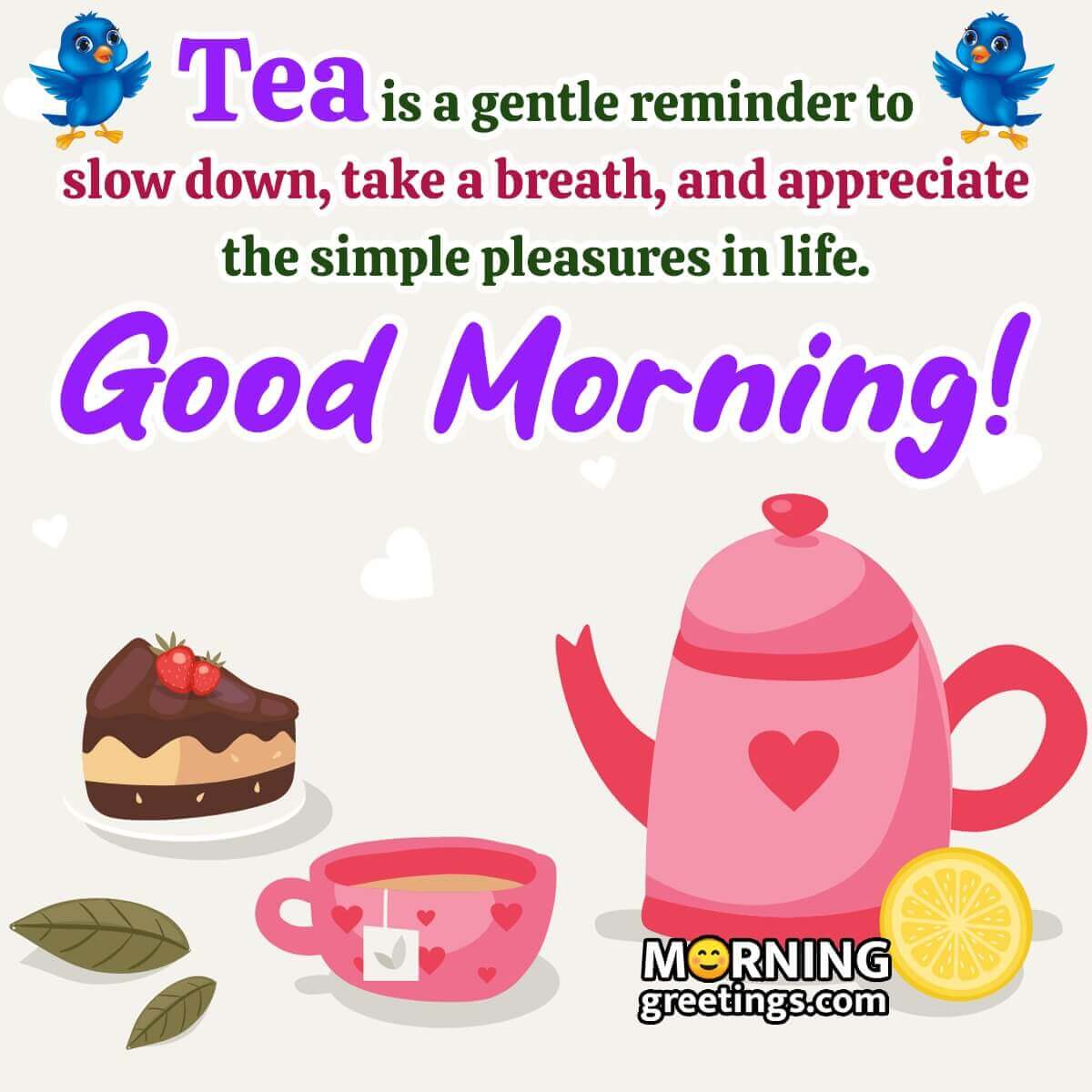 50 Sweet Good Morning Tea Images - Morning Greetings – Morning ...