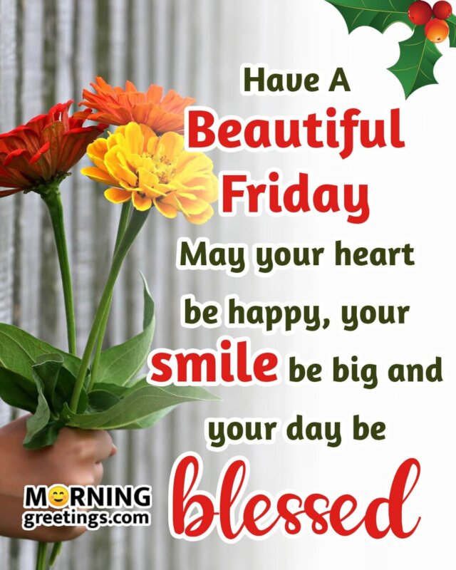Beautiful Blessed Friday