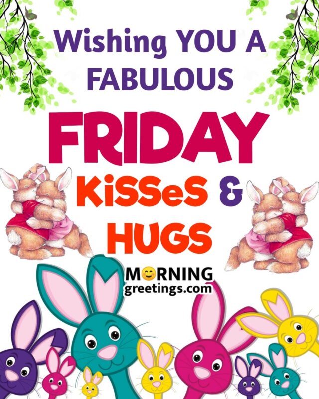 Fabulous Friday Wishes