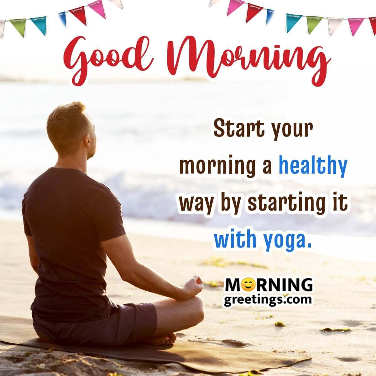 Fantastic Good Morning Yoga Inspiring Quote Photo
