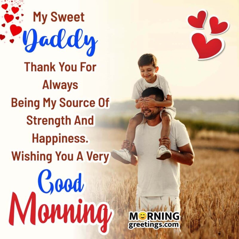 Good Morning Wish Photo For Daddy