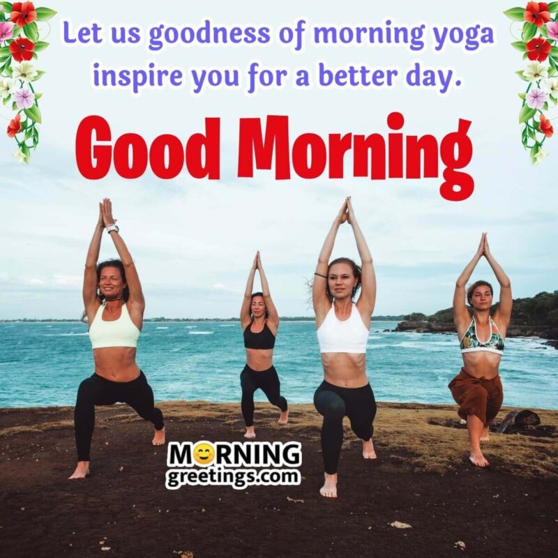 Good Morning Yoga Inspiring Quotes Images