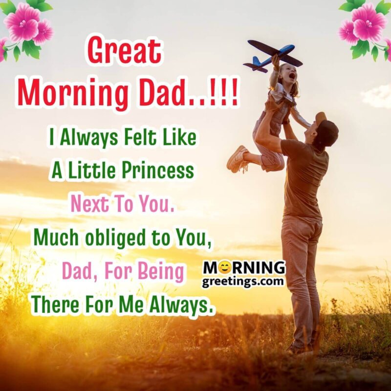 Great Morning Dad Message Picture