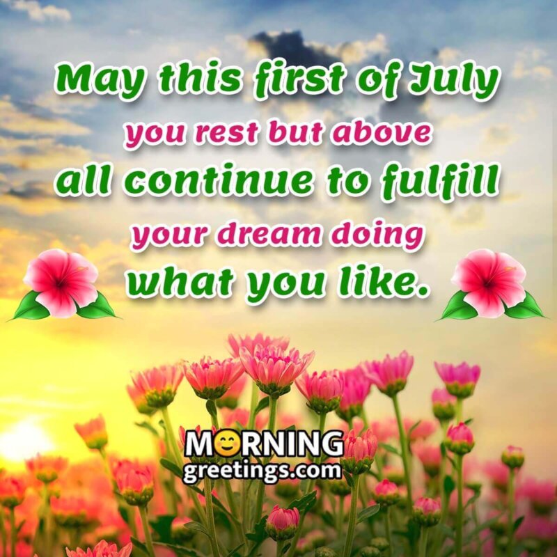 July Morning Best Wish Photo