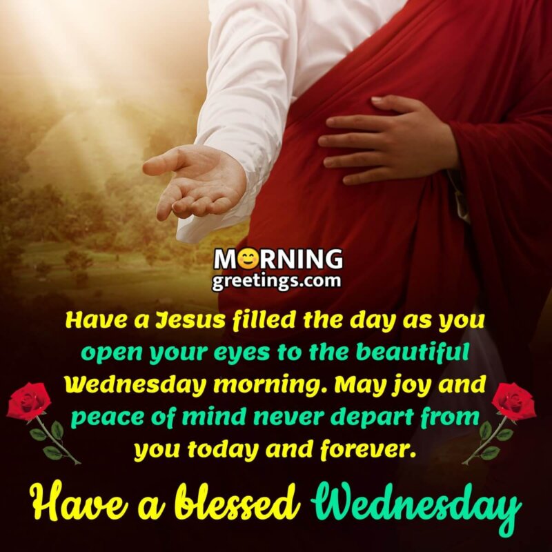 Blessed Wednesday Jesus Blessing