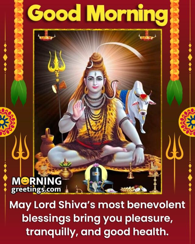 Good Morning Blessings Of Lord Shiva