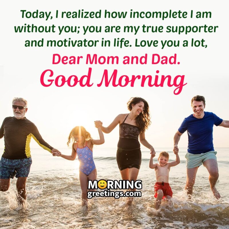 Good Morning Dear Mom And Dad
